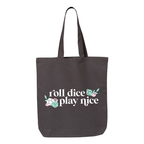 Roll Dice, Play Nice Tote Bag