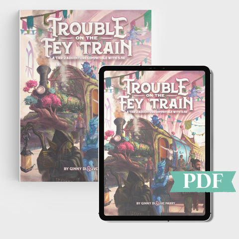 Trouble on the Fey Train (Book)