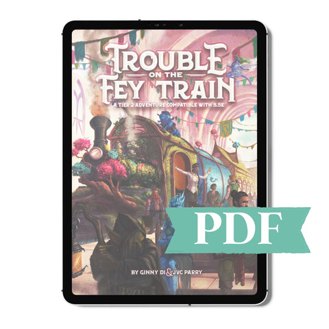Trouble on the Fey Train (PDF)
